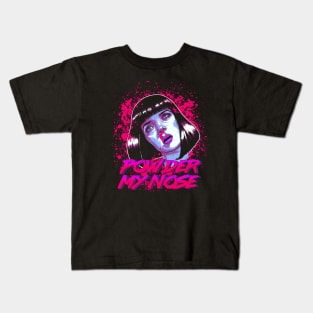 Powder my nose (neon variant) Kids T-Shirt